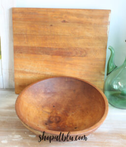 The Blue Building Antiques Shopatblu dough bowls Uncle Ed and cutting board